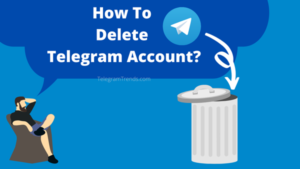 How to Delete Telegram Account? How to delete your telegram account? how to delete telegram account on iPhone?